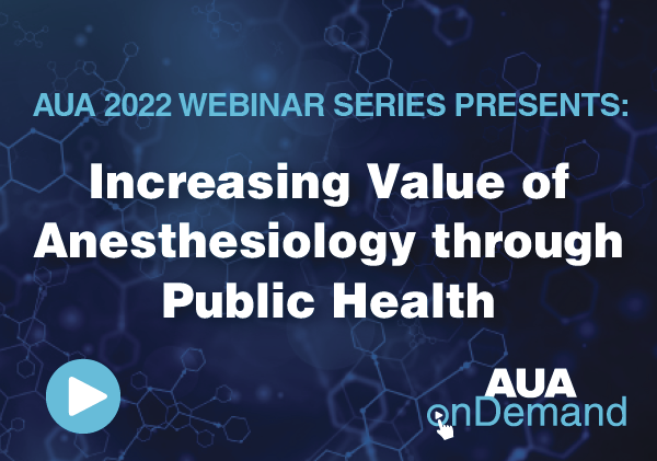 August 2, 2022 AUA Webinar